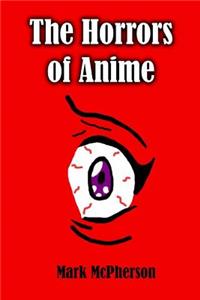 Horrors of Anime
