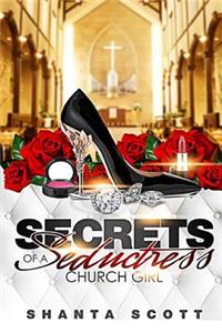 Secrets of a Seductress Church Girl