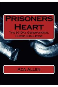 Prisoners Heart