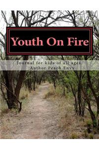 Youth On Fire: Future Generation