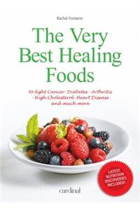 The Very Best Healing Foods