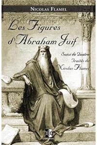 Les Figures d'Abraham Juif