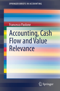 Accounting, Cash Flow and Value Relevance