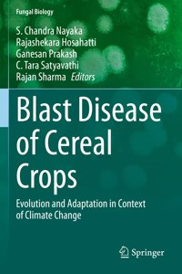 Blast Disease of Cereal Crops