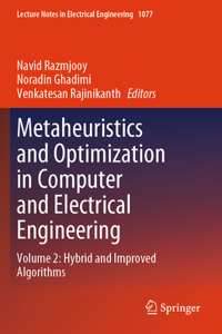 Metaheuristics and Optimization in Computer and Electrical Engineering