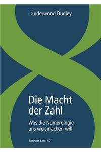 Macht Der Zahl: Was Die Numerologie Uns Weismachen Will