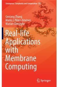 Real-Life Applications with Membrane Computing