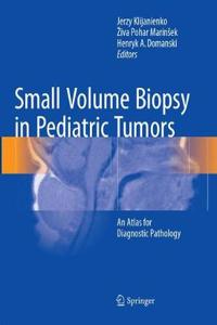 Small Volume Biopsy in Pediatric Tumors