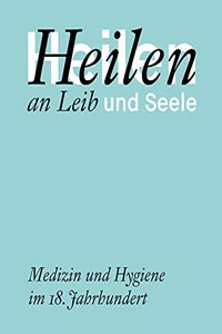 Heilen an Leib Und Seele