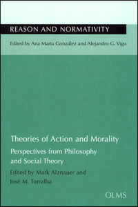 Theories of Action & Morality: Perspectives from Philosophy and Social Theory