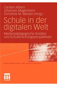 Schule in Der Digitalen Welt