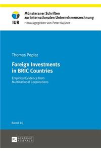 Foreign Investments in BRIC Countries