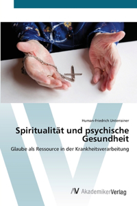 Spiritualität und psychische Gesundheit