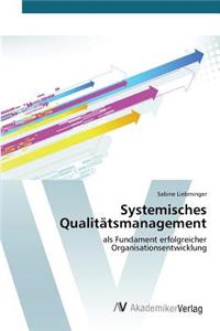 Systemisches Qualitätsmanagement