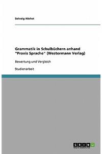 Grammatik in Schulbüchern anhand "Praxis Sprache" (Westermann Verlag)
