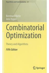 Combinatorial Optimization: Theory and Algorithms