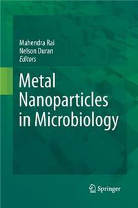 Metal Nanoparticles in Microbiology