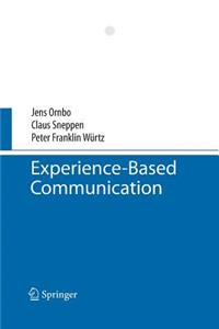 Experience-Based Communication