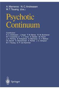 Psychotic Continuum