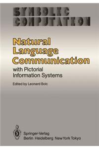 Natural Language Communication with Pictorial Information Systems