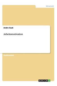 Arbeitsmotivation