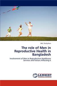 role of Men in Reproductive Health in Bangladesh