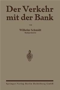 Der Verkehr Mit Der Bank