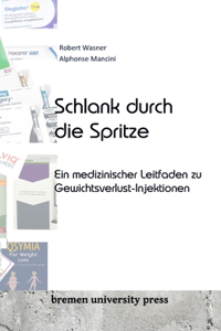 Schlank durch die Spritze