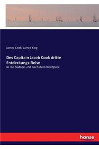 Des Capitain Jacob Cook dritte Entdeckungs-Reise