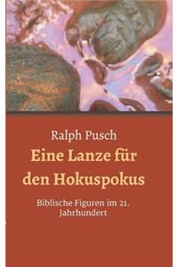 Eine Lanze F�r Den Hokuspokus