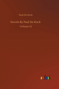 Novels By Paul De Kock