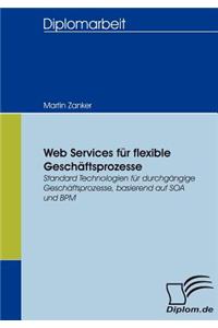 Web Services Fur Flexible Gesch Ftsprozesse