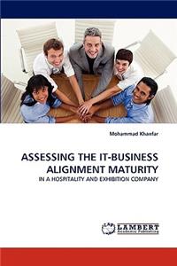 Assessing the It-Business Alignment Maturity