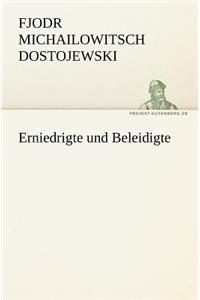 Erniedrigte Und Beleidigte