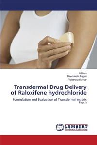 Transdermal Drug Delivery of Raloxifene hydrochloride