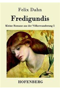 Fredigundis