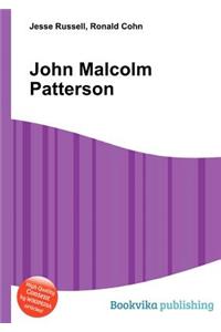 John Malcolm Patterson