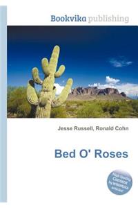 Bed O' Roses