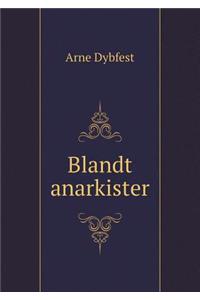 Blandt Anarkister