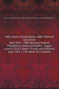 10TH CENSUS OF POPULATION 1880 MISSOURI