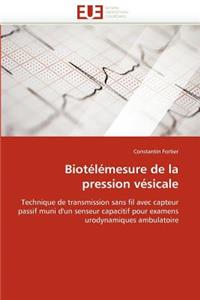 Biotélémesure de la Pression Vésicale