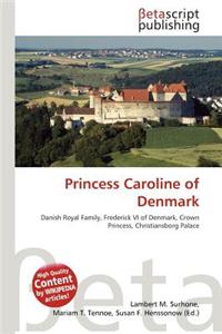 Princess Caroline of Denmark