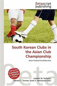 South Korean Clubs in the Asian Club Championship