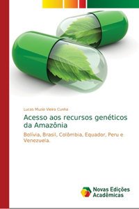 Acesso aos recursos genéticos da Amazônia