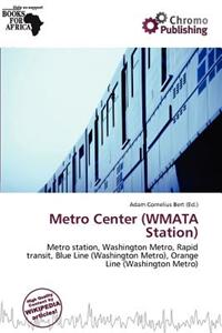 Metro Center (Wmata Station)