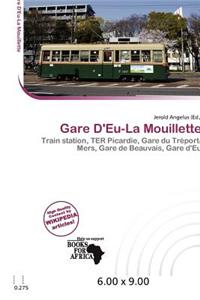 Gare D'Eu-La Mouillette