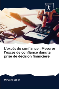 L'excès de confiance