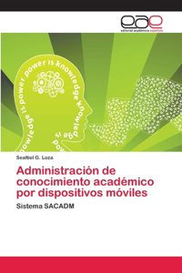 Administración de conocimiento académico por dispositivos móviles
