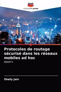 Protocoles de routage sécurisé dans les réseaux mobiles ad hoc