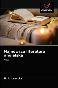 Najnowsza literatura angielska
